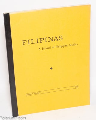 Cat.No: 327910 Filipinas - A Journal of Philippine Studies. Volume 1, Number 1 1980
