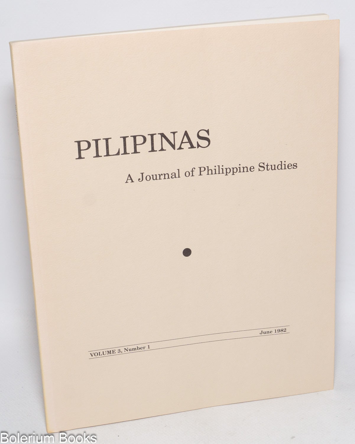 Filipinas - A Journal of Philippine Studies. Volume 3., Number 1; June ...