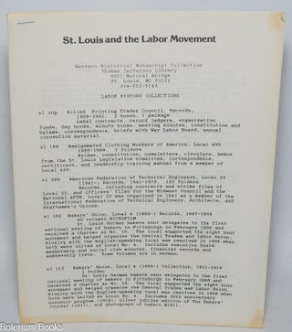 Cat.No: 328065 St. Louis and the labor movement: Western Historical Manuscript Collection...