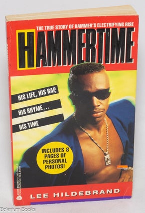 Cat.No: 328122 Hammertime; his life, his rap, his rhyme... his time. Lee Hildebrand