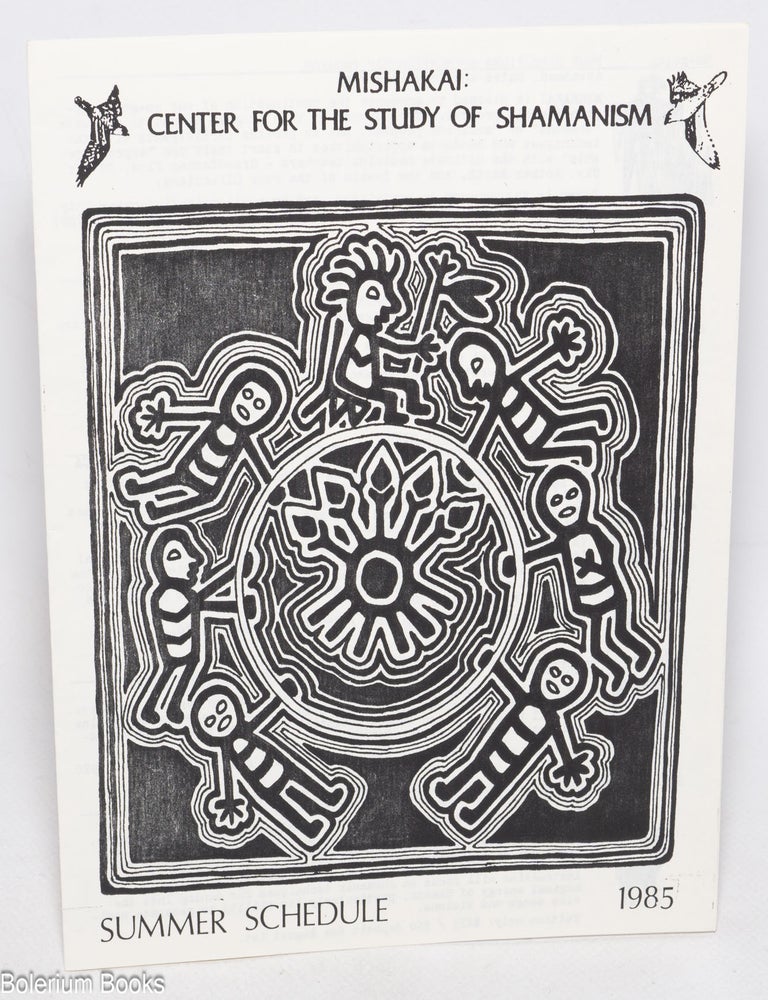 Cat.No: 328242 Mishakai; center for the study of shamanism, summer schedule 1985