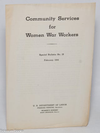 Cat.No: 328289 Community services for women war workers