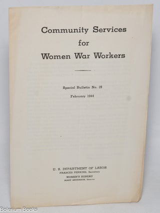 Cat.No: 328289 Community services for women war workers