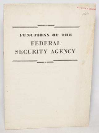 Cat.No: 328578 Functions of the Federal Security Agency