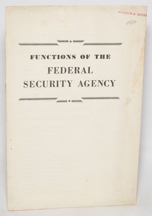 Cat.No: 328578 Functions of the Federal Security Agency