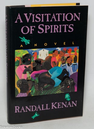 Cat.No: 328692 A Visitation of Spirits. Randall Kenan