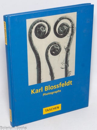 Cat.No: 328943 Karl Blossfeldt: photographs. Karl Blossfeldt, Rolf Sachsse