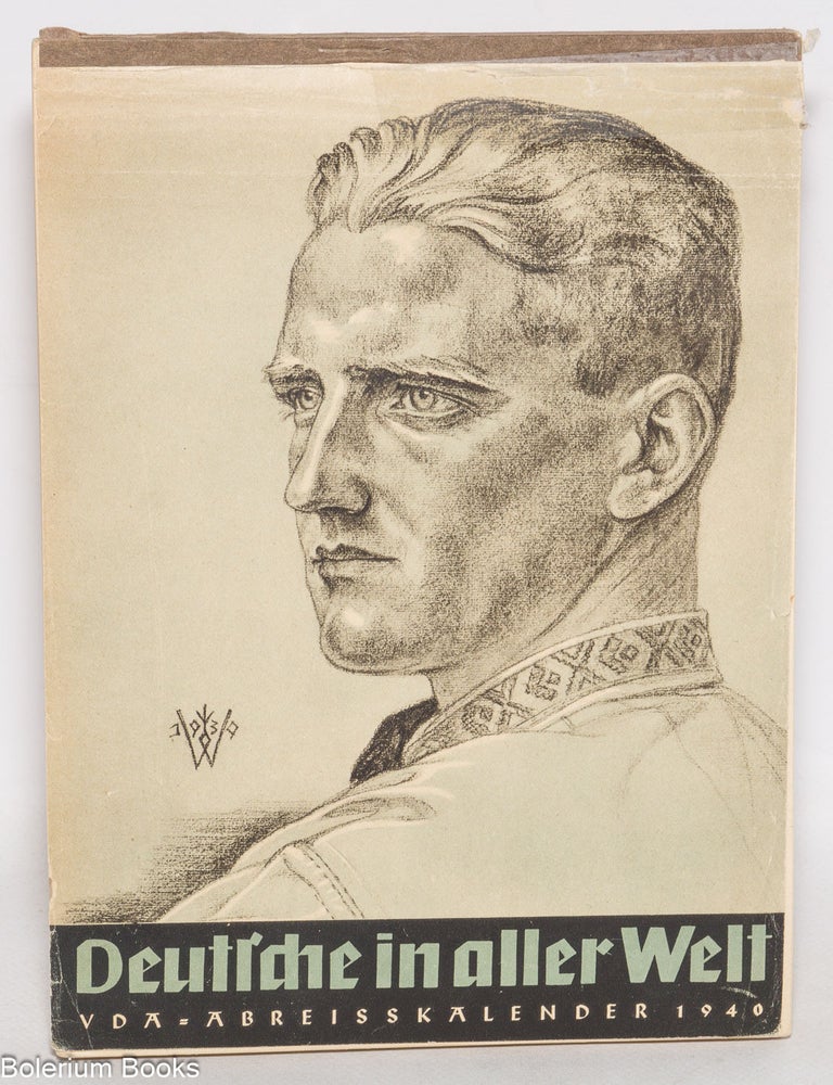 Cat.No: 328974 Deutsche in aller Welt. VDA-Abreisskalender 1940.