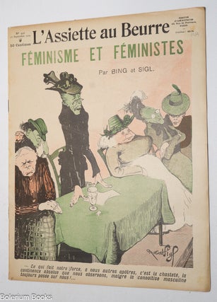 Cat.No: 328977 L'assiette au Beurre. No. 442. Féminisme et féministes. 18...