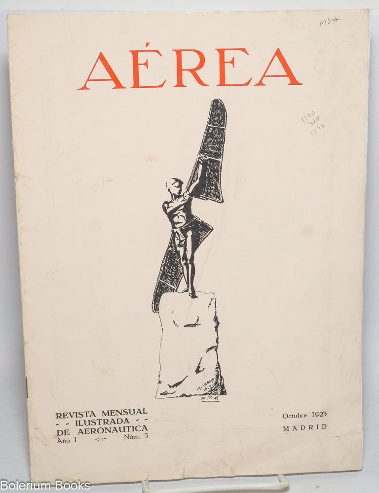 Cat.No: 328978 A&eacute;rea. Revista mensual ilustrada de aeronautica. A&ntilde;o 1, N&uacute;m. 5. Octubre 1923.