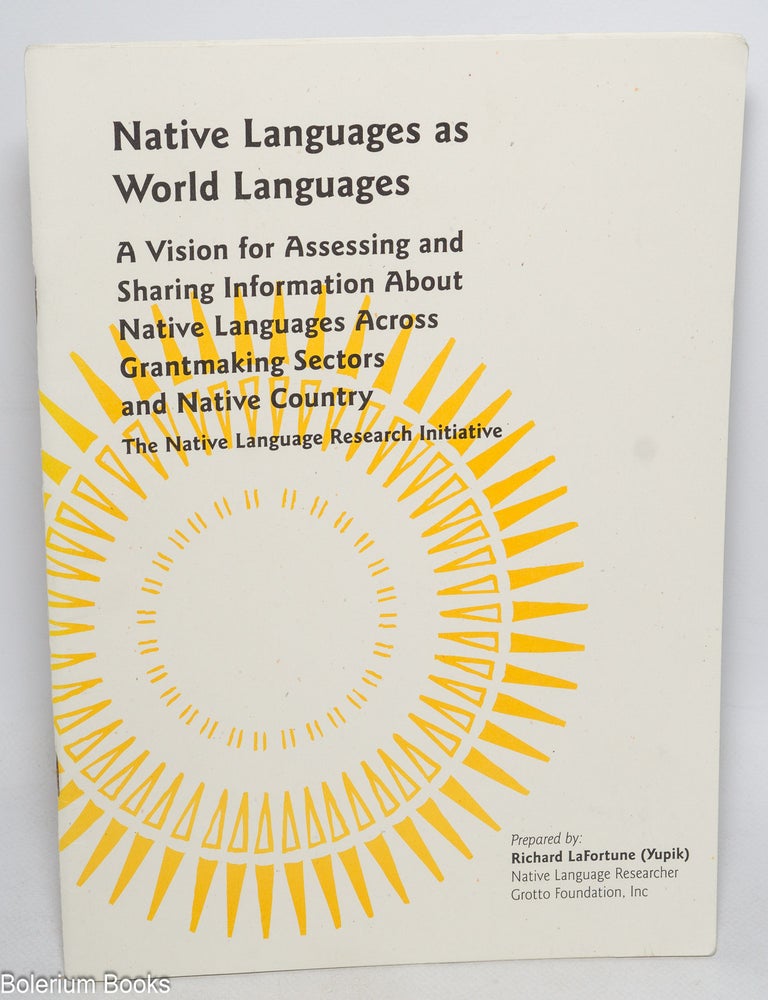 Native Languages as World Languages: A Vision for Assessing and Sharing ...