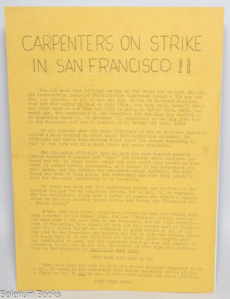Cat.No: 329173 Carpenters on Strike in San Francisco!! [handbill]