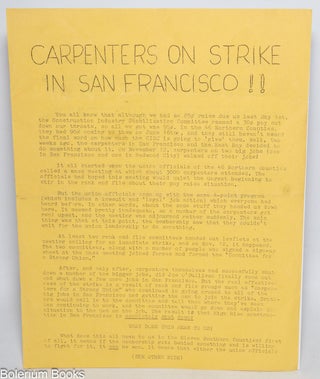 Cat.No: 329173 Carpenters on Strike in San Francisco!! [handbill