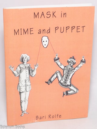Cat.No: 329190 Mask in Mime and Puppet. Bari Rolfe