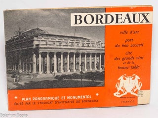Cat.No: 329228 Bordeaux. Ville d'art, port du bon accueil, cité des grands vins et...