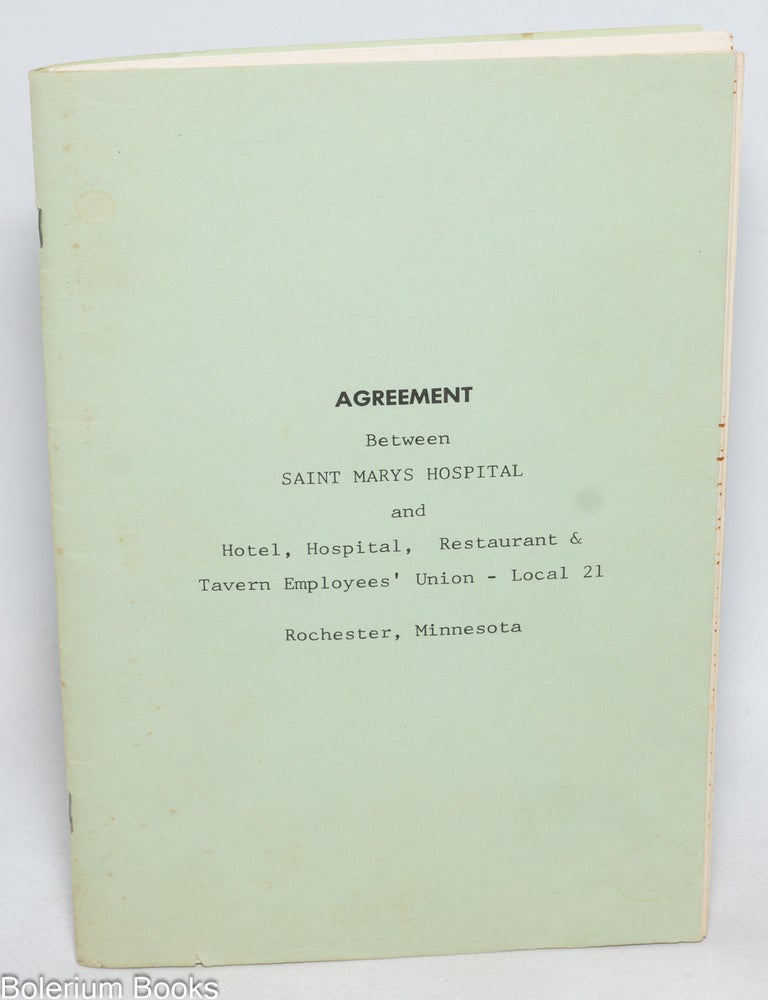 Cat.No: 329272 Agreement between Saint Marys Hospital and Hotel, Hospital, Restaurant &