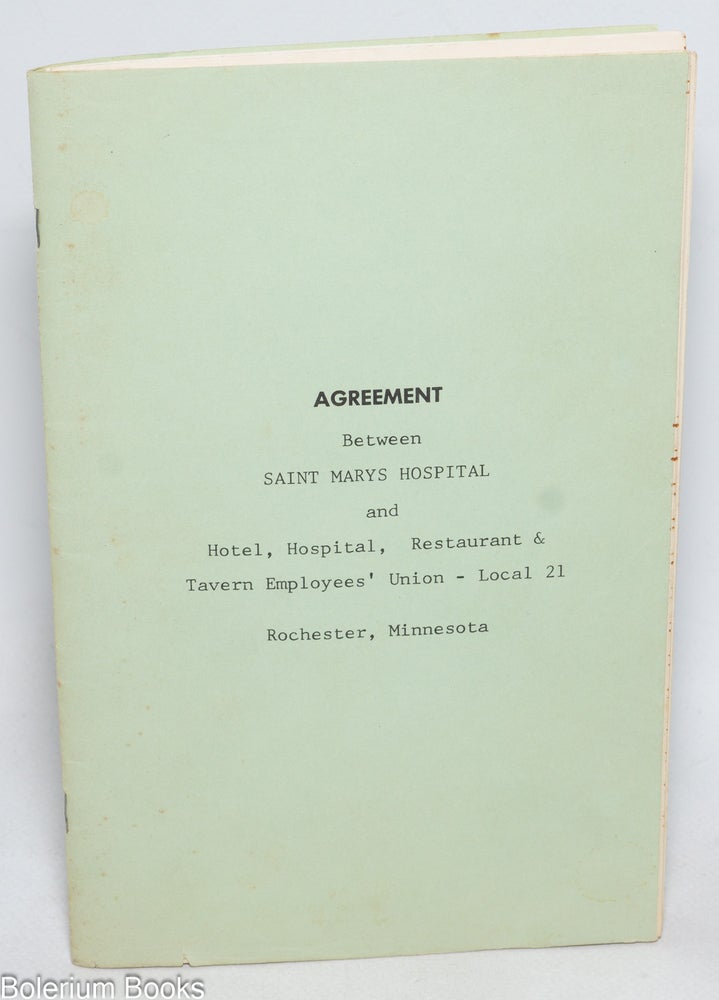 Cat.No: 329272 Agreement between Saint Marys Hospital and Hotel, Hospital, Restaurant &