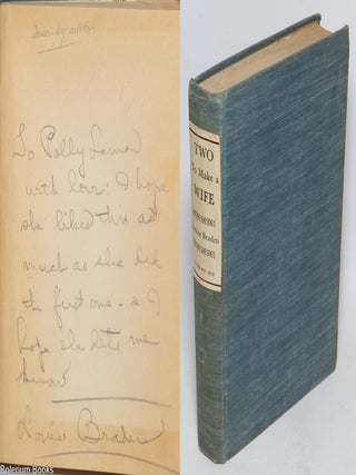 Cat.No: 329437 Two to Make a Wife [inscribed & signed with notes by the author]....