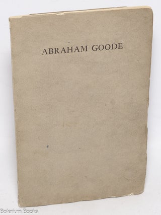 Cat.No: 329450 Abraham Goode. Gwendolyn Ranger Wormser