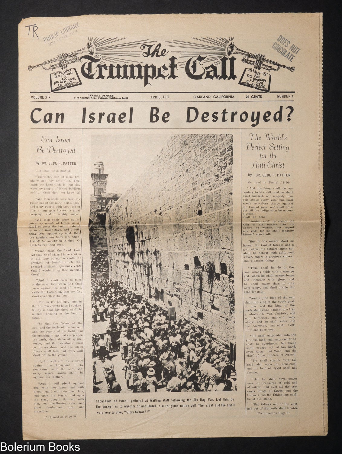 The Trumpet Call; vol. XIX, no. 4 April 1970 . Can Israel Be Destroyed ...