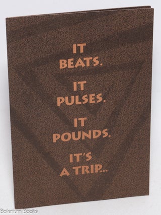 Cat.No: 329498 It Beats. It Pulses. It Pounds. It's a Trip...Back To Our Roots
