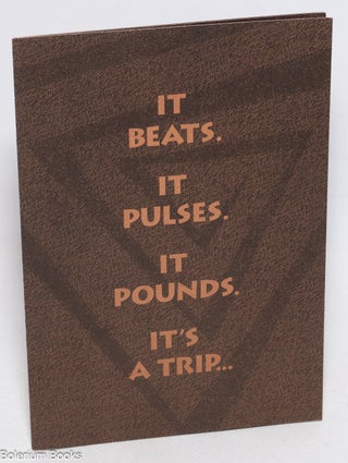 Cat.No: 329498 It Beats. It Pulses. It Pounds. It's a Trip...Back To Our Roots