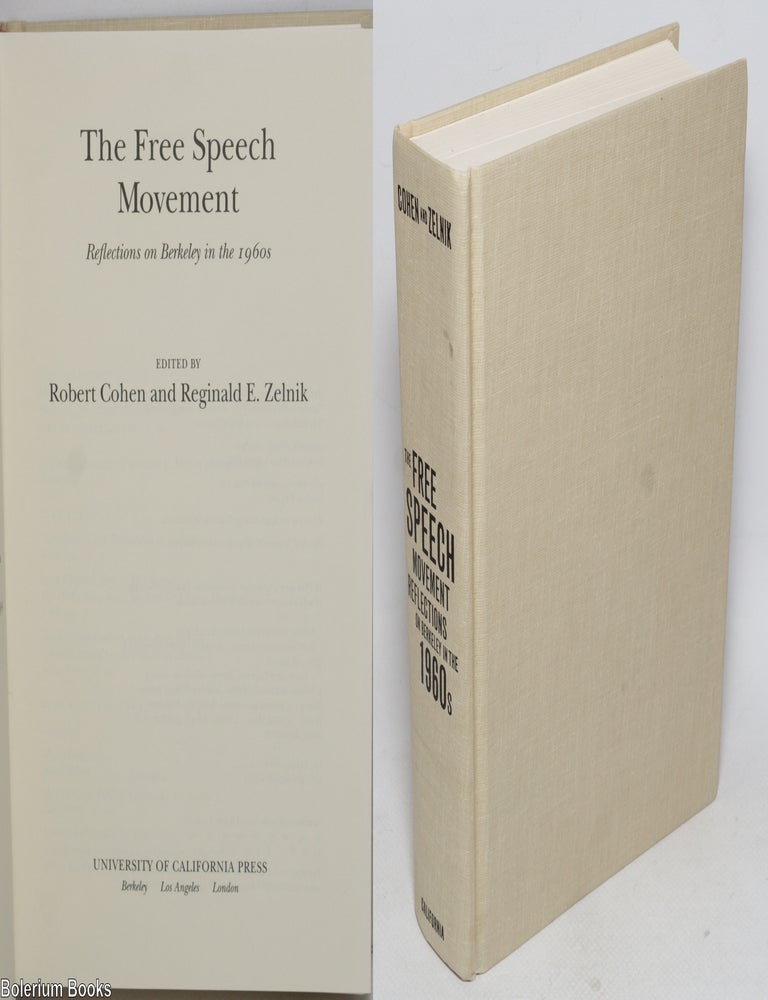 The Free Speech Movement, reflections on Berkeley in the 1960s | Robert ...