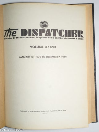 The Dispatcher, Vol. 37 [bound volume of all issues for 1979]