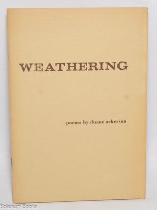 Cat.No: 329651 Weathering poems. Duane Ackerson