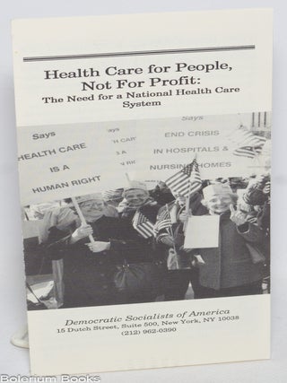 Cat.No: 329754 Health care for people, not for profit: The need for a national health...