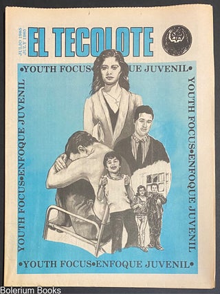 Cat.No: 329762 El Tecolote: a Chicano-Latino bilingual newspaper serving the Bay Area....