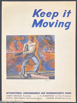 Cat.No: 329802 Keep it Moving [poster]. Rockwell Kent, artist