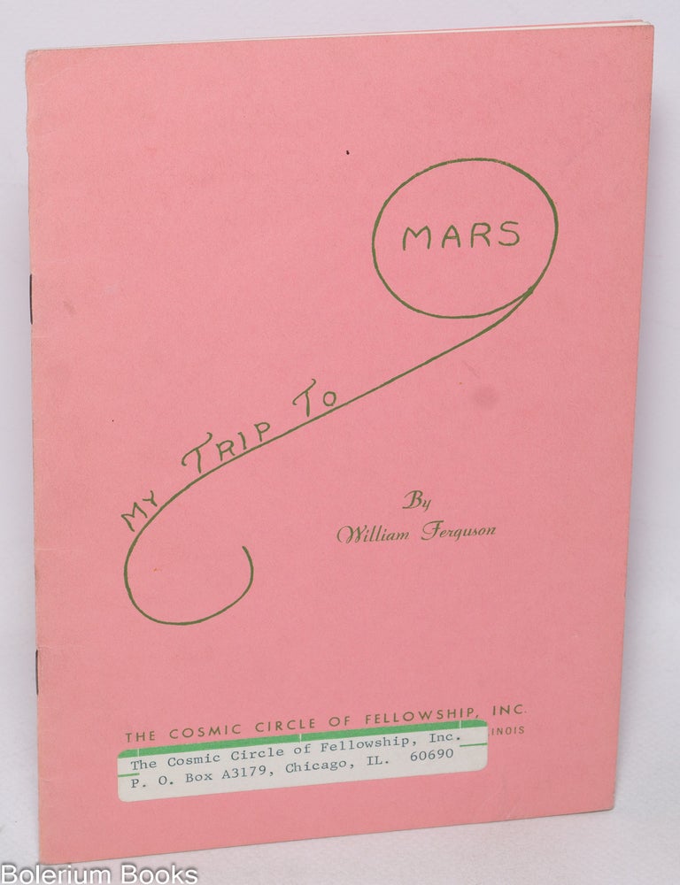 Cat.No: 329849 My trip to Mars. William Ferguson.