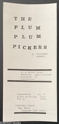 Cat.No: 329878 The Plum Plum Pickers by Raymond Barrio - a novel about Mexican...
