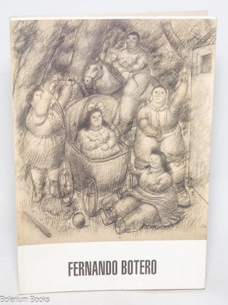 Cat.No: 330215 Fernando Botero: drawings; 1964-1988