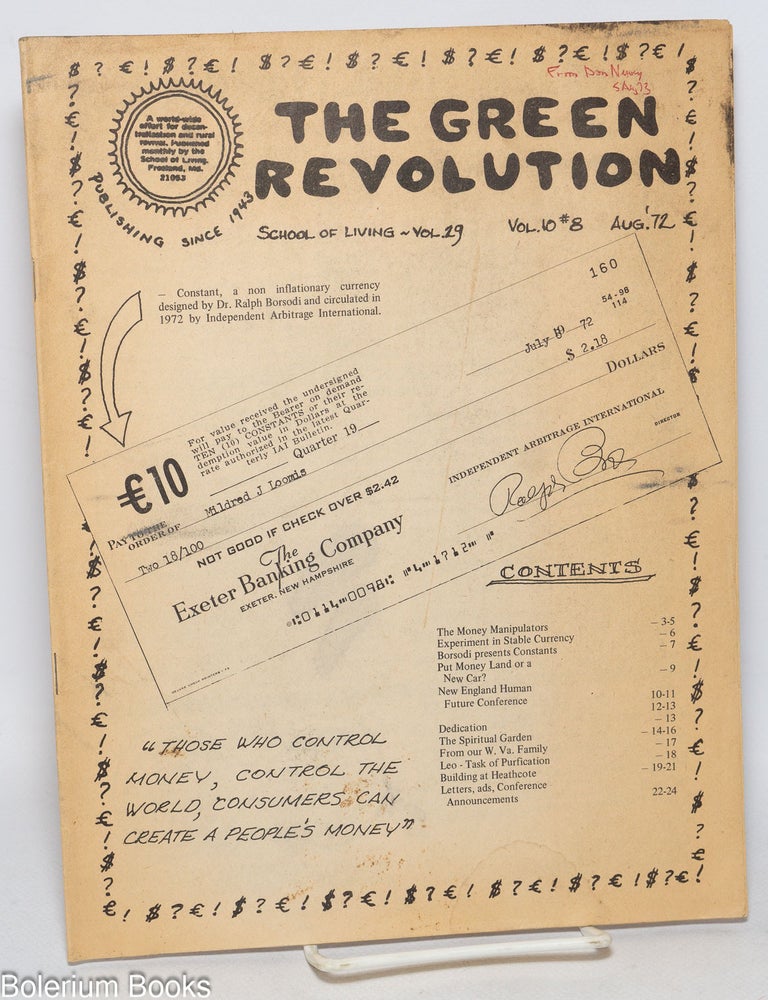 Cat.No: 330342 The Green Revolution: Vol. 10 No. 8, August 1972. School of Living.
