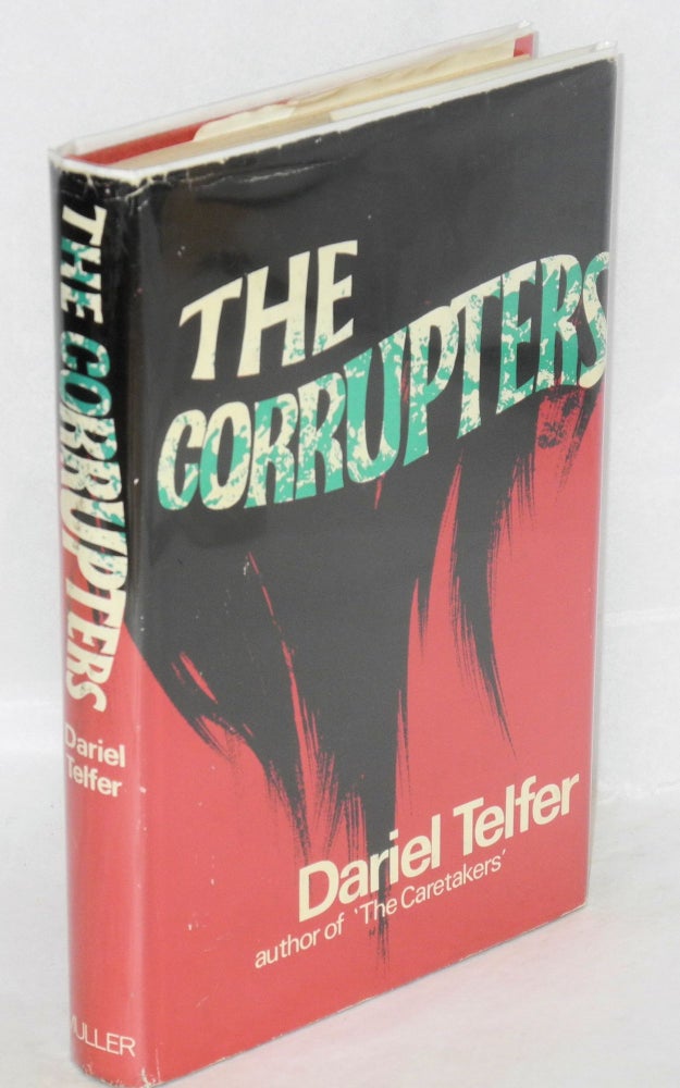 Cat.No: 33043 The corrupters. Daniel Telfer.