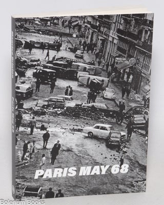 Cat.No: 330516 Paris: May 1968. Maurice Brinton, Chris Pallis