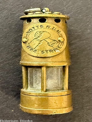 Cat.No: 330633 Notts NUM / 1984 strike [miniature lantern ornament to commemorate the...