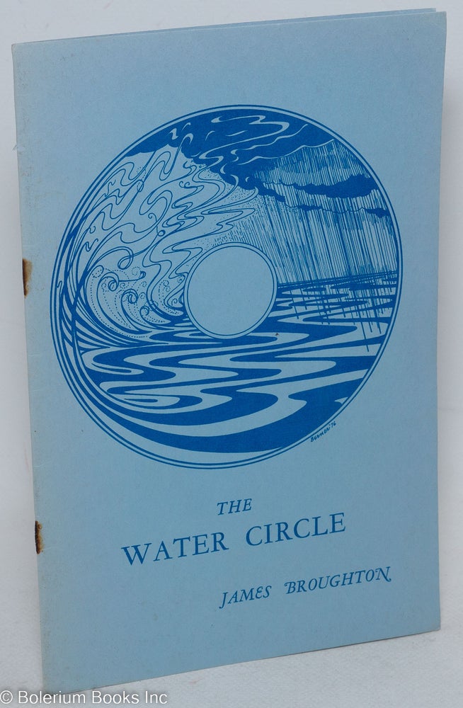 Cat.No: 33068 The Water Circle: a poem of celebration. James Broughton.