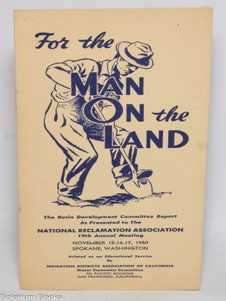 Cat.No: 330690 For the man on the land. The Basin Development Committee Report as...