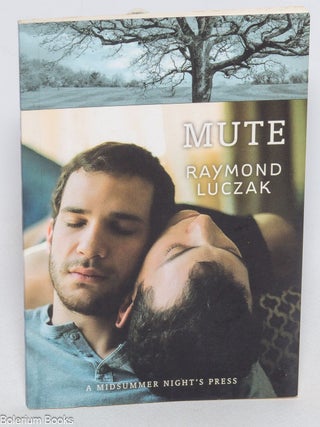 Cat.No: 330701 Mute. Raymond Luczak