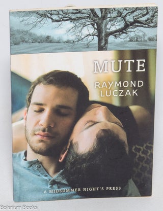 Cat.No: 330701 Mute. Raymond Luczak