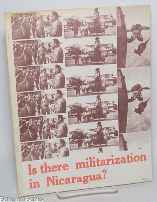 Cat.No: 330909 Is there militarization in Nicaragua?