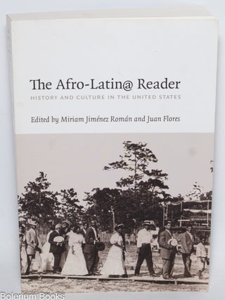 Cat.No: 330935 The Afro-Latin@ Reader - History and Culture in the United States. Miriam...