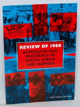 Cat.No: 330965 Review of 1988; repression and resistance in South Africa and Namibia