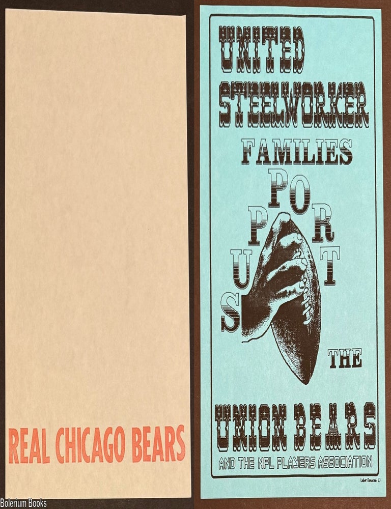 Cat.No: 331100 United Steelworker families support the Union Bears and the NFL Players Association [handbill]
