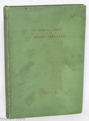 Cat.No: 331129 Complete works of Albert Chavannes. Volume 3. Nature of the mind. Law of...