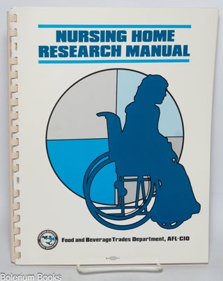 Cat.No: 331155 Nursing Home Research Manual