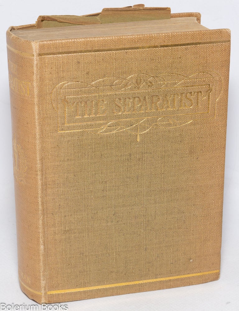 Cat.No: 331186 The Separatist by a New Writer. Anonymous, A New Writer.